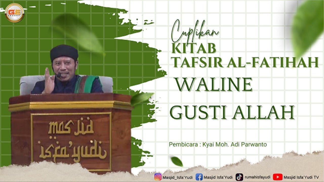 Poro waline gusti allah | Cuplikan Ngaji KItab Tafsir Al Fatihah #kajianislam