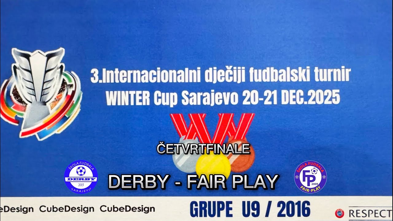 Derby - Fair Play 0:3 Četvrfinale / Winter cup Sarajevo / Generacija 2016.
