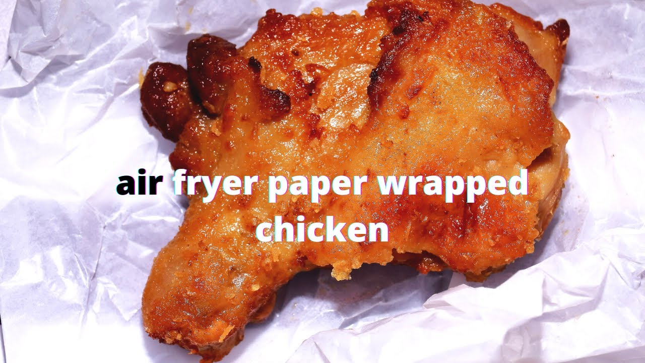 Can you cook Paper wrapped chicken with an Air fryer?  Watch and find out how