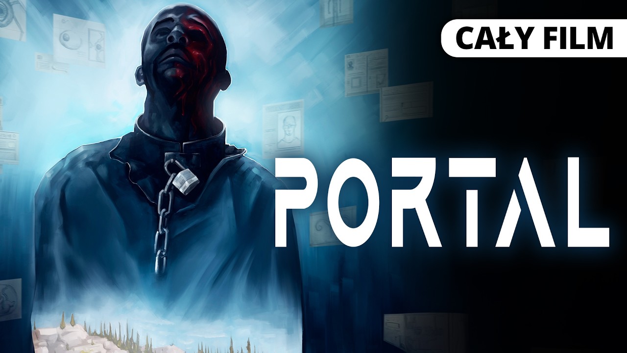 PORTAL (2016) *** CAŁY FILM *** POLSKI LEKTOR *** Thriller