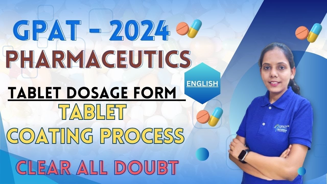 Tablet Coating | L- 4 | Tablet dosage form | Pharmaceutical technology  | In English || #tablet