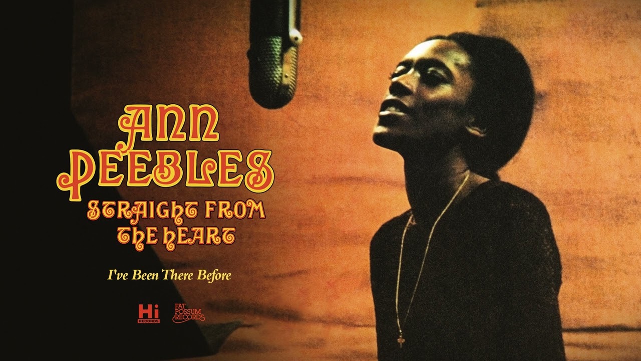 Ann Peebles - I've Been There Before (Official Audio)
