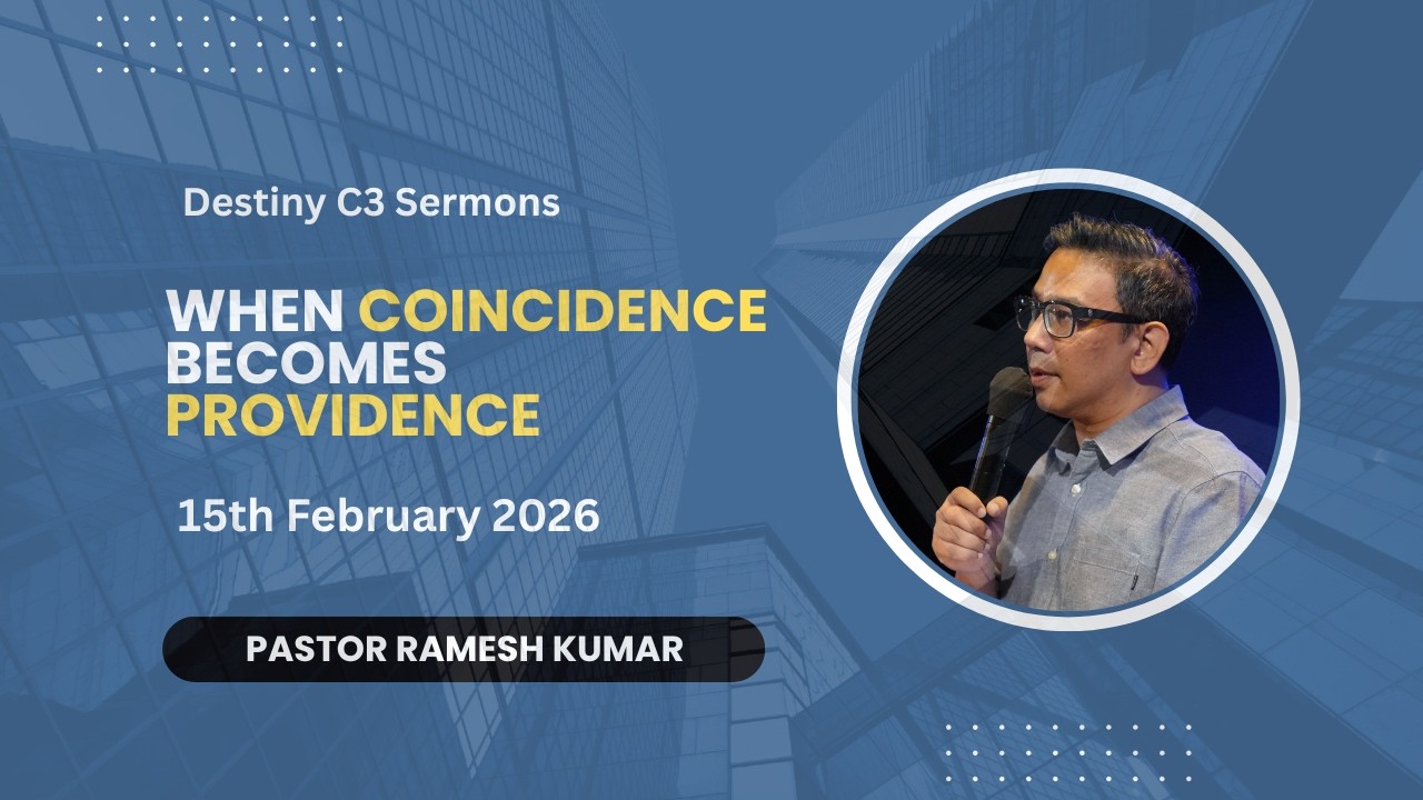 When Coincidence becomes Providence - Pastor Ramesh Kumar | 15th February 2026