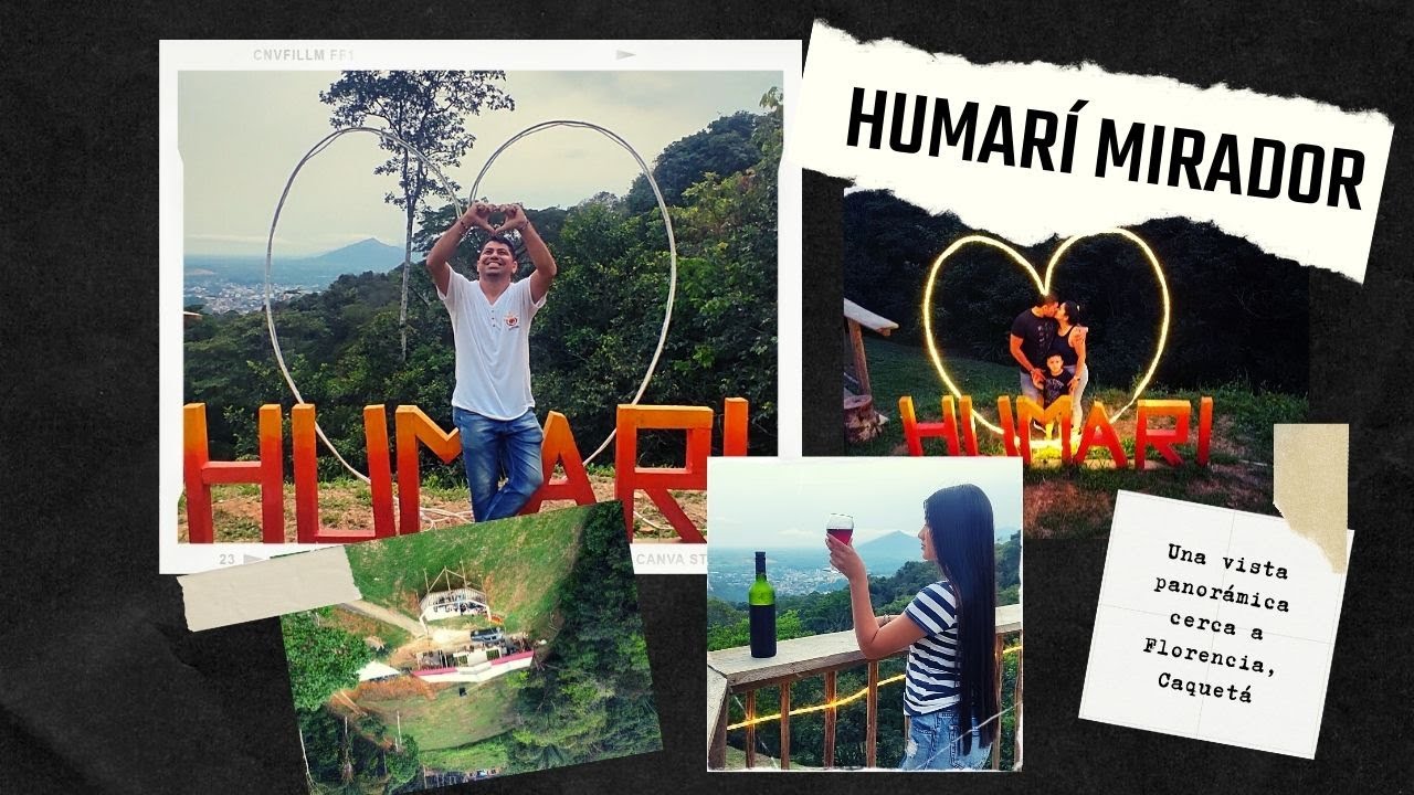 Humarí Mirador Florencia | Una vista panorámica cerca a Florencia, Caquetá