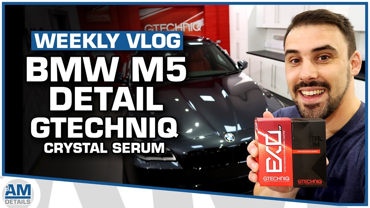 BMW M5 Detailing Wash  - Gtechniq Crystal Serum