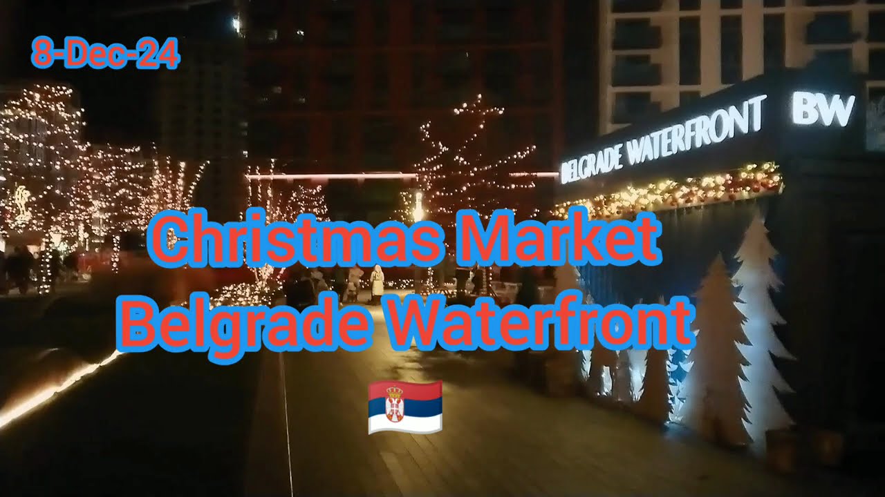 Belgrade Waterfront Christmas Market, Serbia