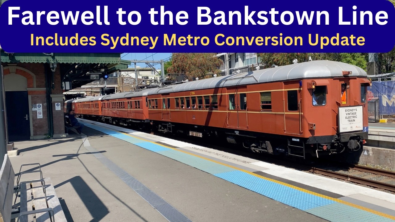 Last Days on the Bankstown Line before conversion to Sydney Metro - South West Metro Update