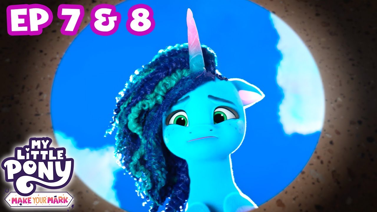 My Little Pony: Make Your Mark 🦄 | Chapter 2 Ep 7 & 8 | MLP Back to Back Episodes