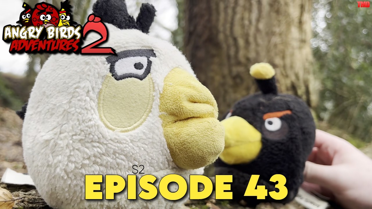 Angry Birds Adventures S2 Episode 43: What you should've been!