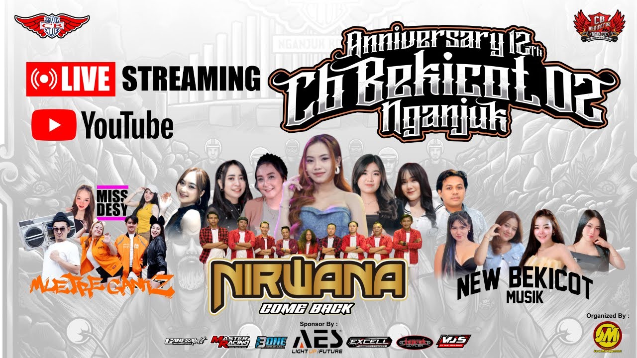⭕🔥LIVE ANNIVERSARY 12TH CB BEKICOT 02 NGANJUK FEAT NIRWANA COMEBACK |SESI MALAM| WARUJAYENG NGANJUK