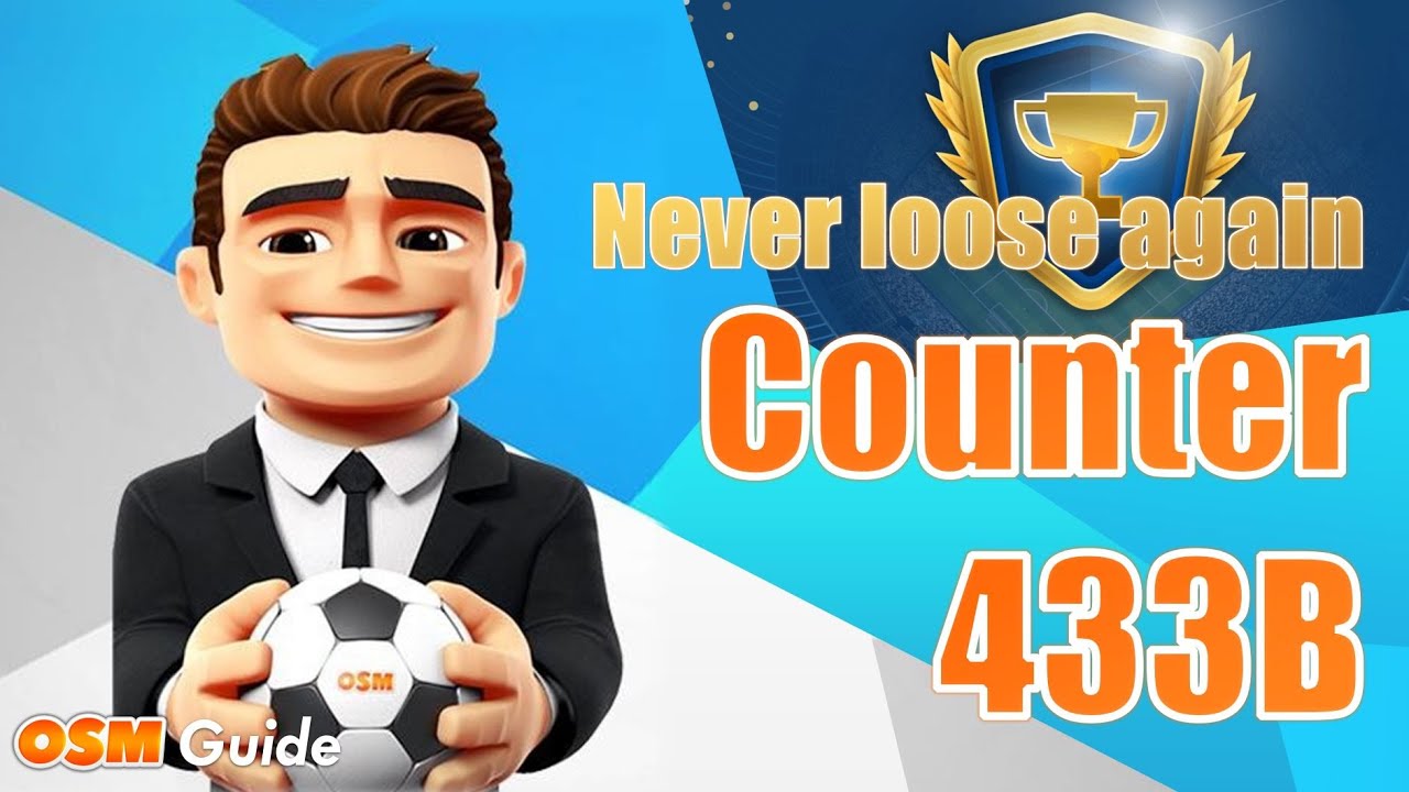 How to beat 433B in OSM ⚡️ | Updated Version 2021 | against weaker and stronger opponent