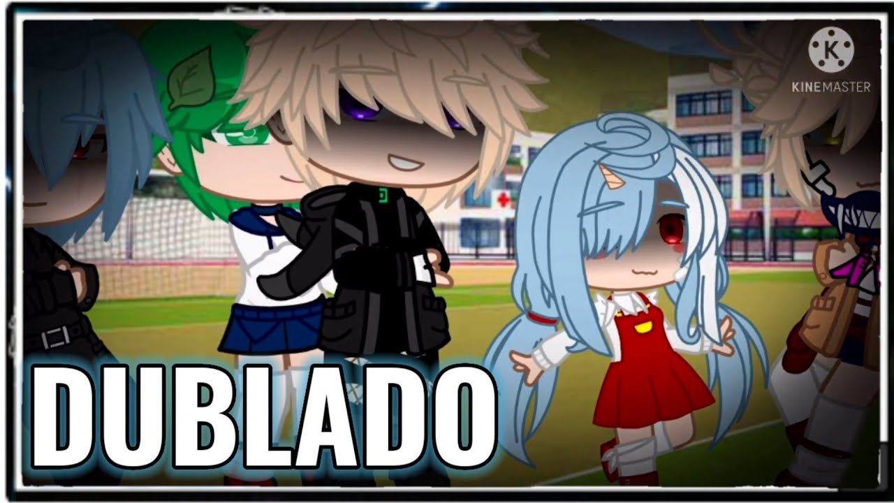 []Eu Quero Comprar O Menino Verde[]BKDK[]GC[]O Filme[] Gacha Club Dublado 🇧🇷🎙️.