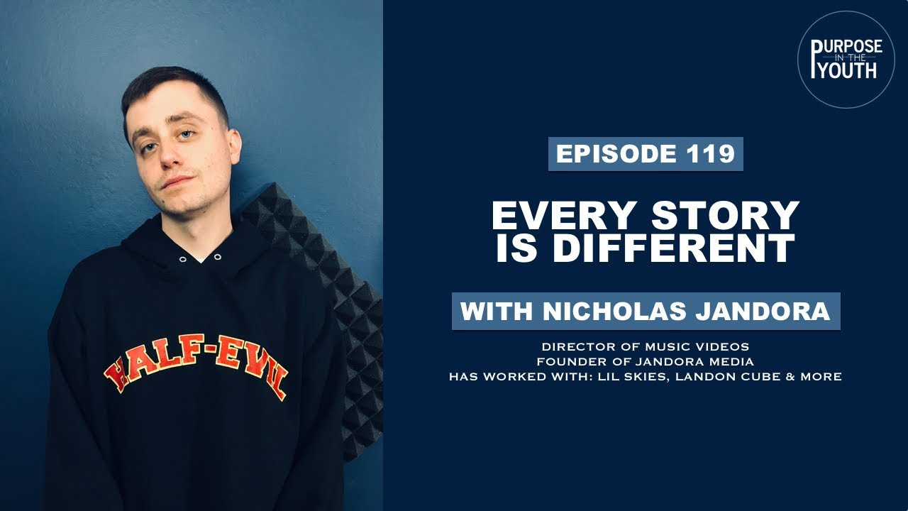 Every Story Is Different with Nicholas Jandora | Founder of Jandora Media