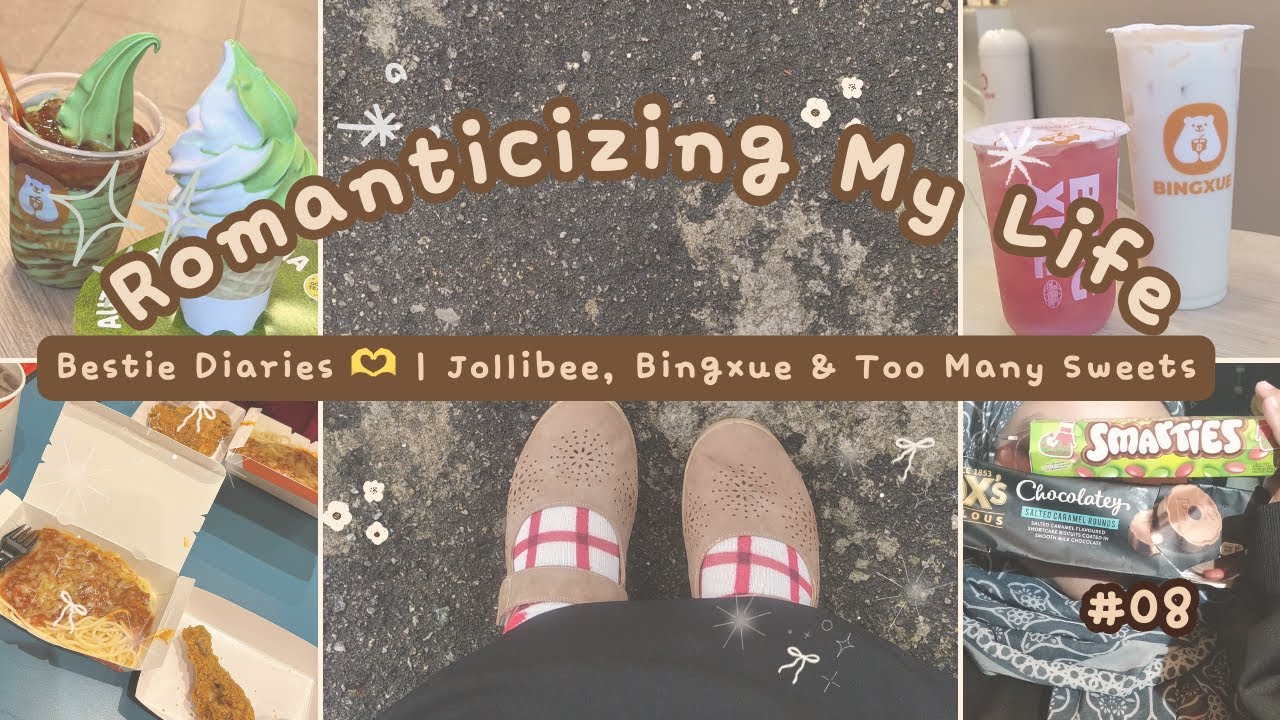 Bestie Diaries 🫶 | Jollibee, Bingxue & Too Many Sweets (Vlog 008)