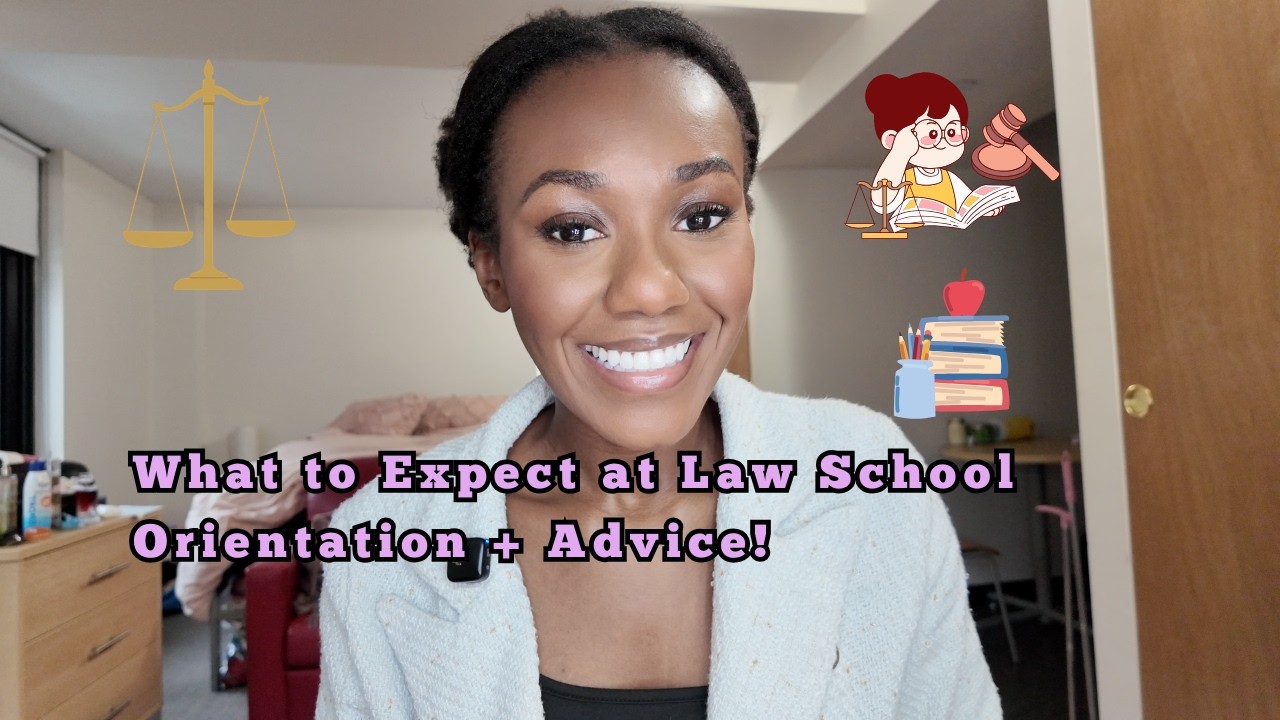 WHAT TO EXPECT AT LAW SCHOOL ORIENTATION + ADVICE!