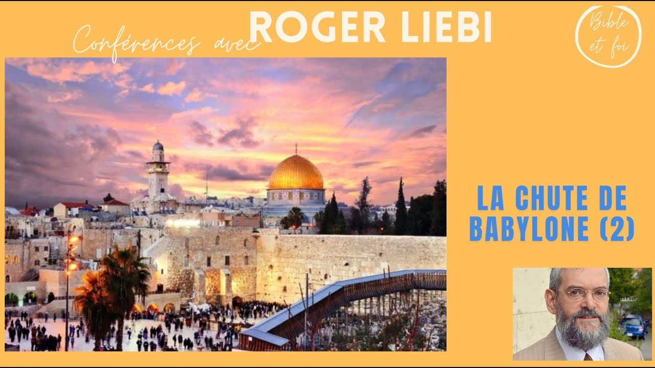 Roger Liebi : la chute de Babylone (2)