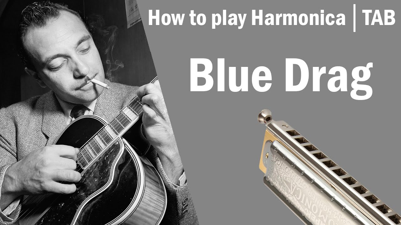Blue Drag│ How to play Harmonica│TAB