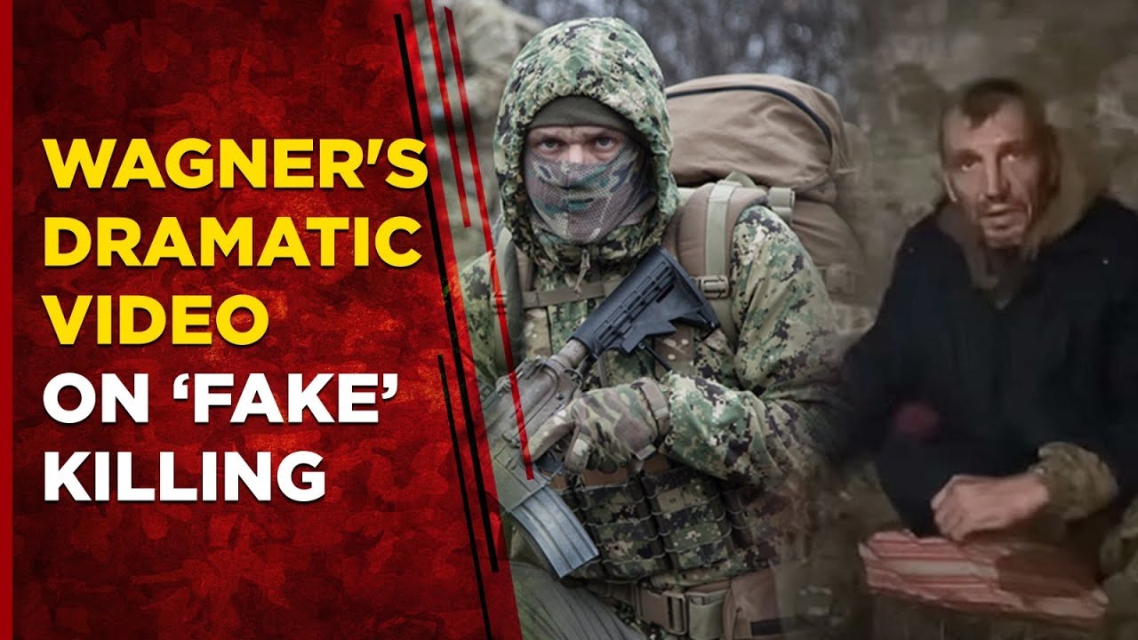 Ukraine War Live: Russia's Wagner Releases New Video, Calls Defector's Brutal Killing Clip 'Fake'
