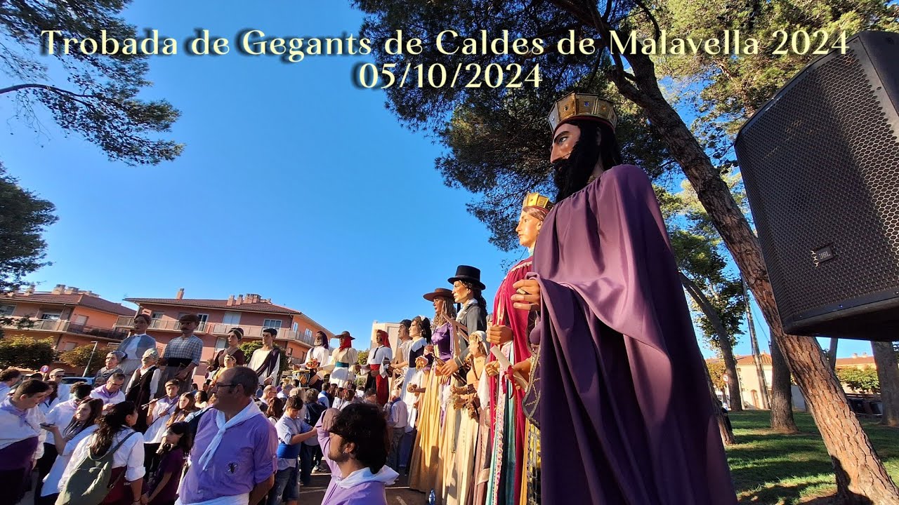 Trobada de Gegants de Caldes de Malavella 2024 - 05/10/2024
