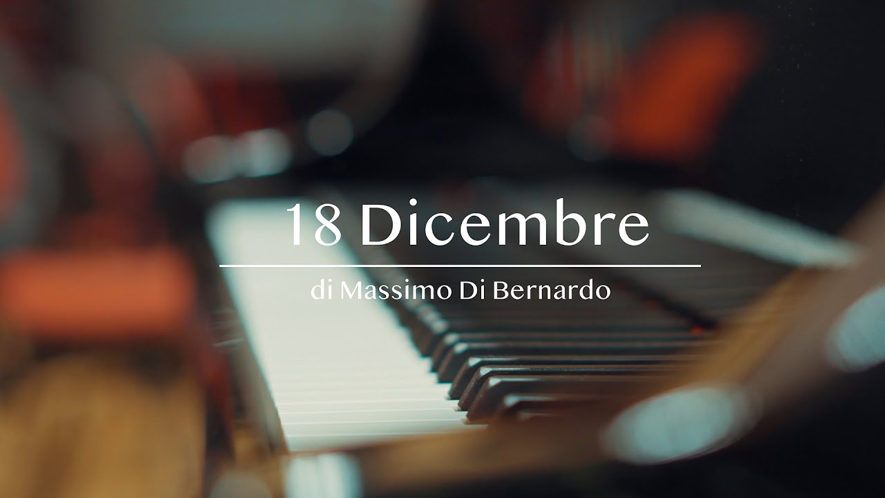 Massimo Di Bernardo - 18 Dicembre (Live with The Budapest Art Orchestra) Direttore: Mo. Diego Basso