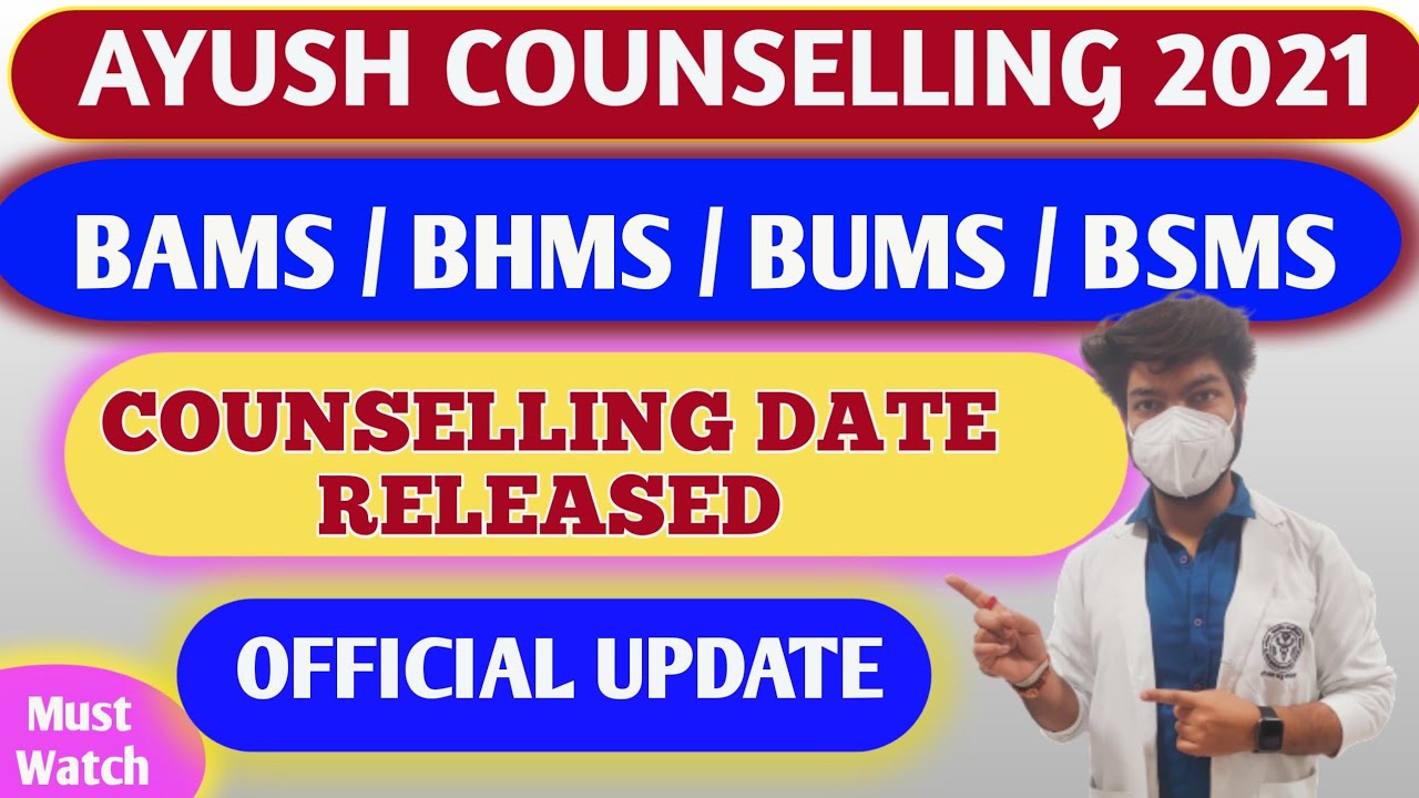 AYUSH Counselling 2021 | Official Date Released | AACCC Counselling 2021