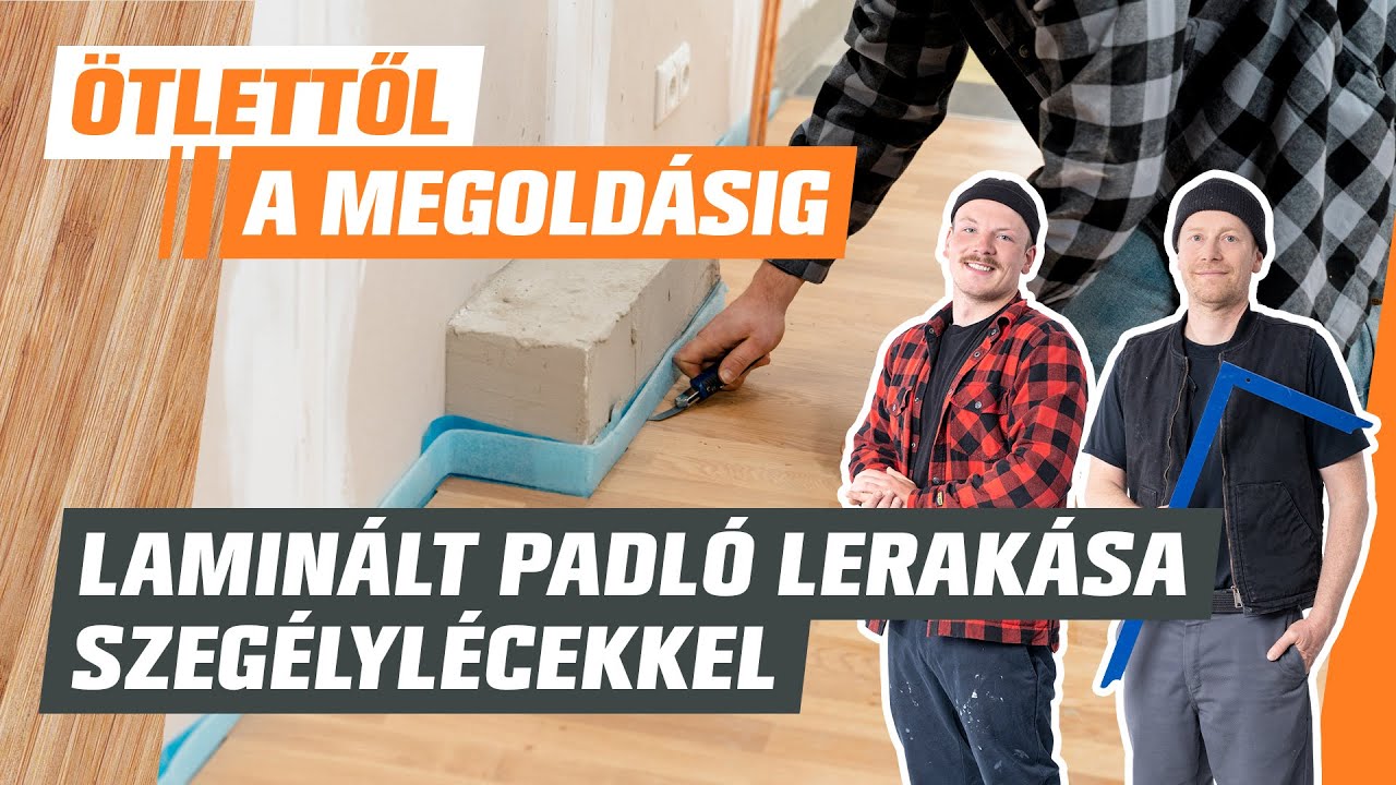 Laminált padló lerakása szegélylécekkel  - Ötlettől a megoldásig - OBI