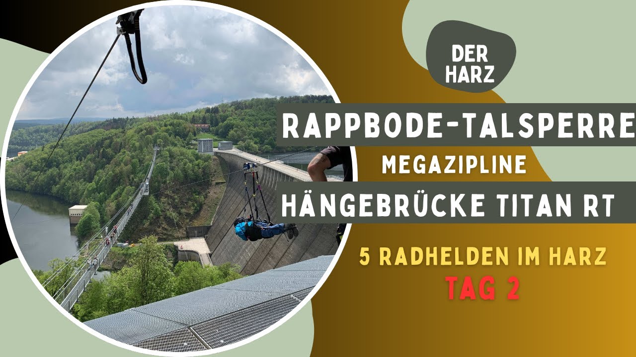 1000 Meter Megazipline an der Rappbodetalsperre | Hängebrücke TITAN RT