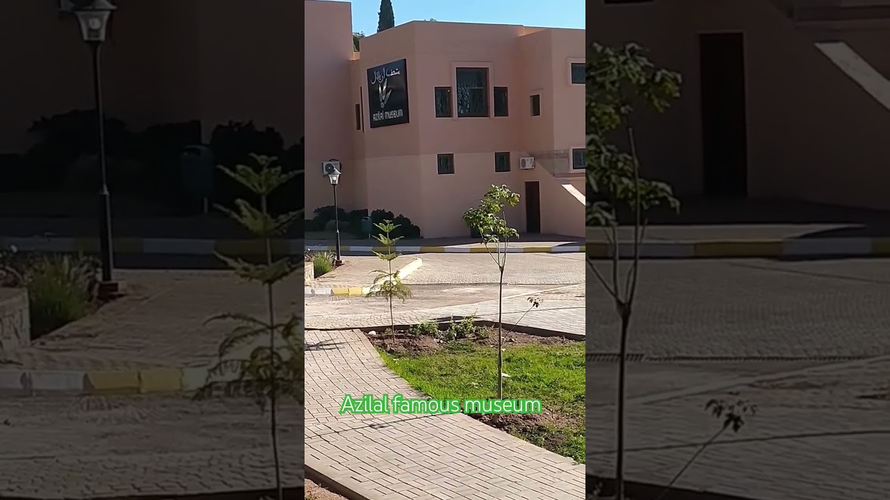 AZilal museum