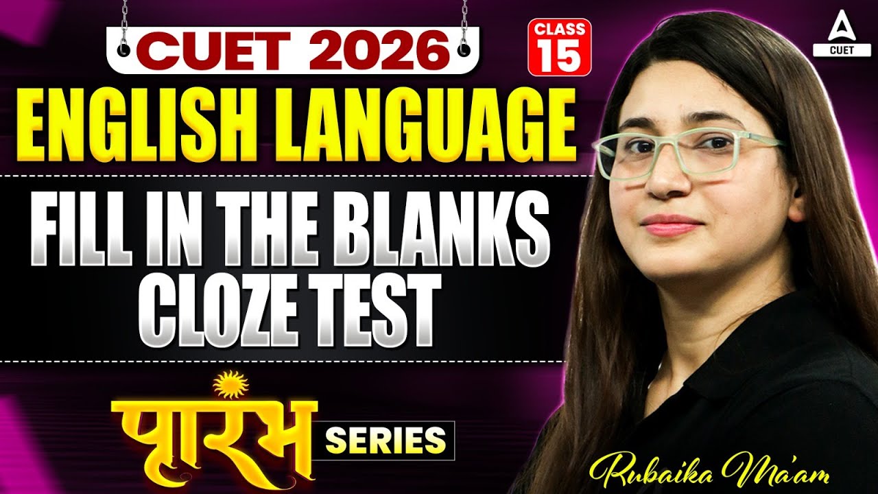 CUET 2026 English | Fill in the Blanks / Cloze Test | CUET Free Series