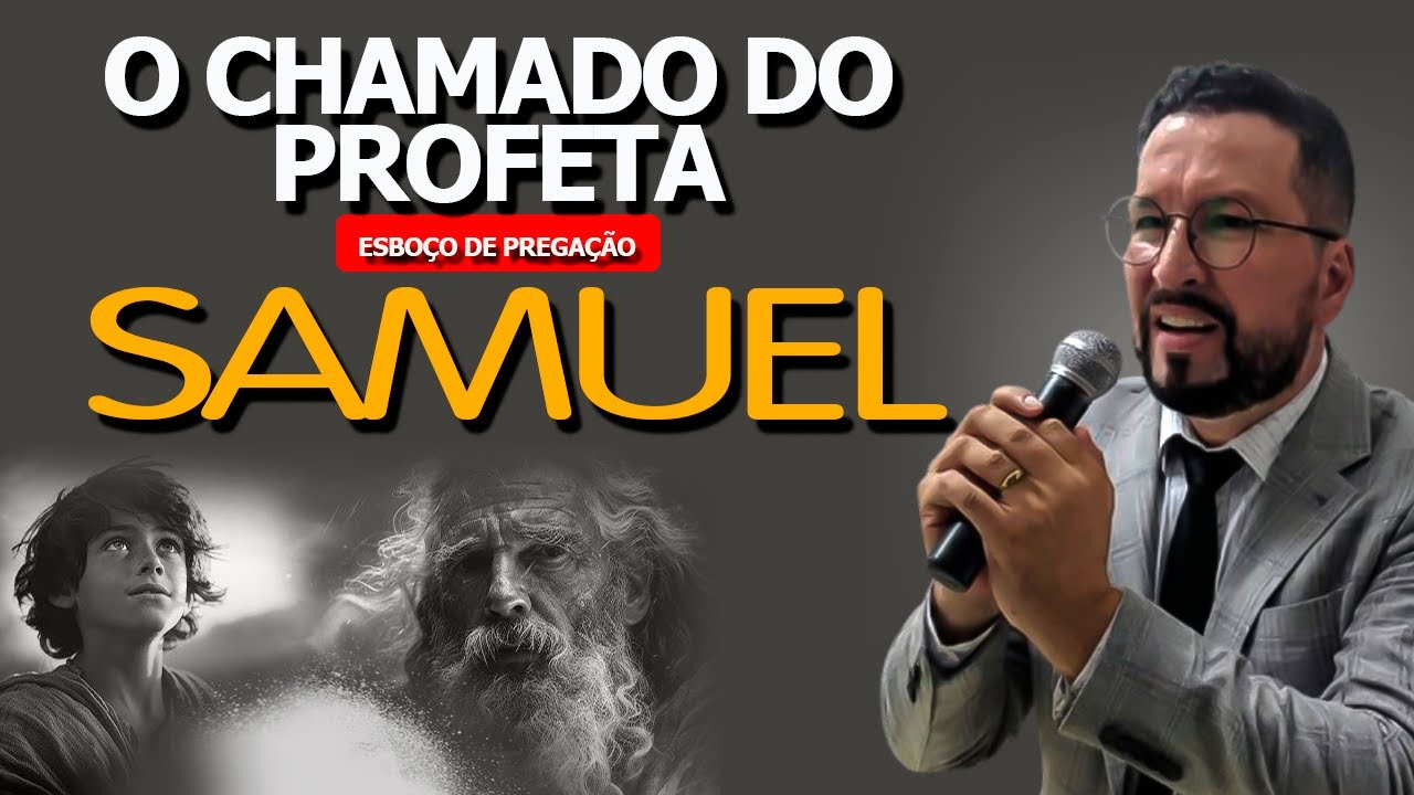✅A VOZ DE DEUS NA CHAMADA DE SAMUEL