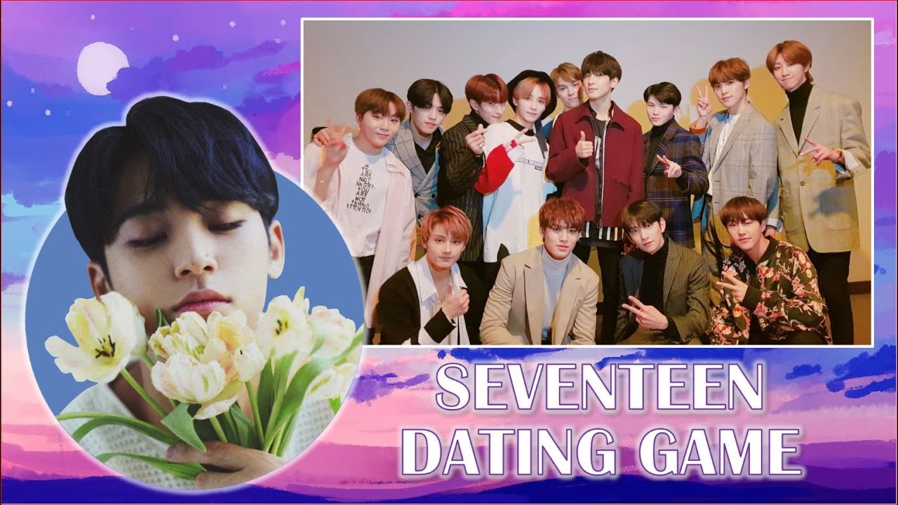 SEVENTEEN Dating Game