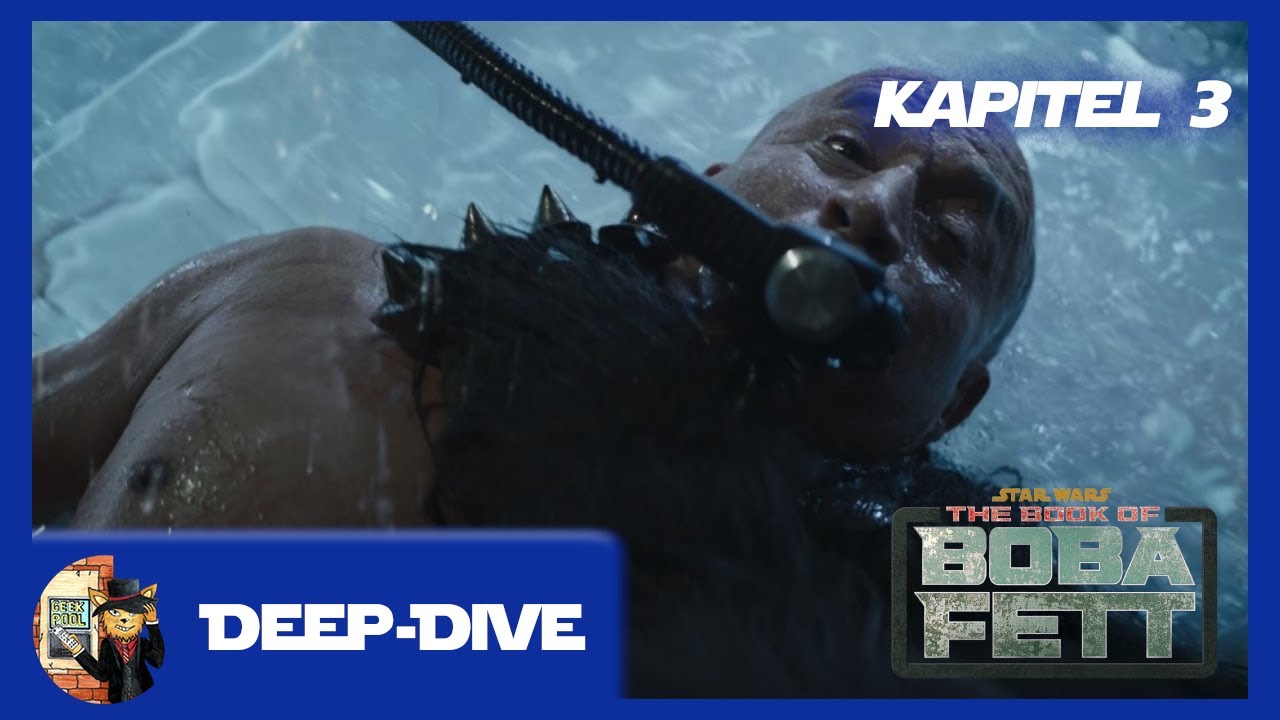 THE BOOK OF BOBA FETT - Kapitel 3 | Recap | Analyse | Easter Eggs