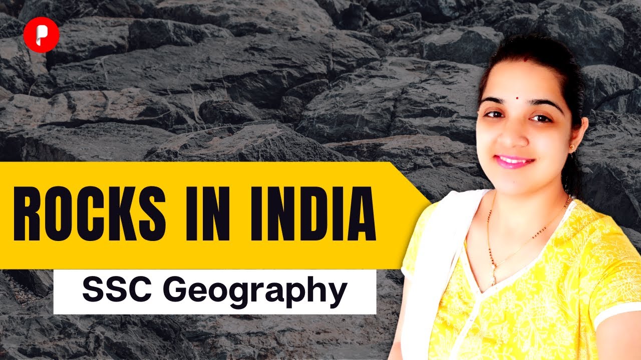 Rocks in India | SSC Geography | Parcham SSC