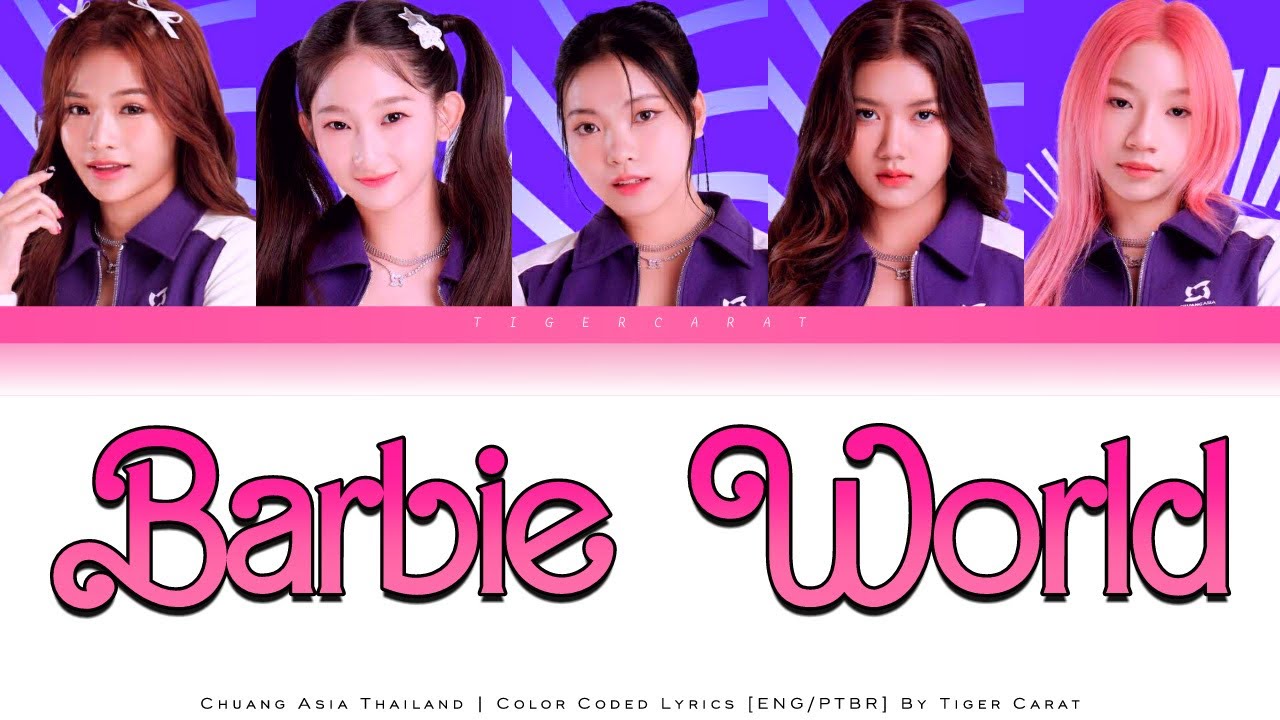 Barbie World - Barbie Girls (Chuang Asia) | Color Coded Lyrics [Eng/PtBr]