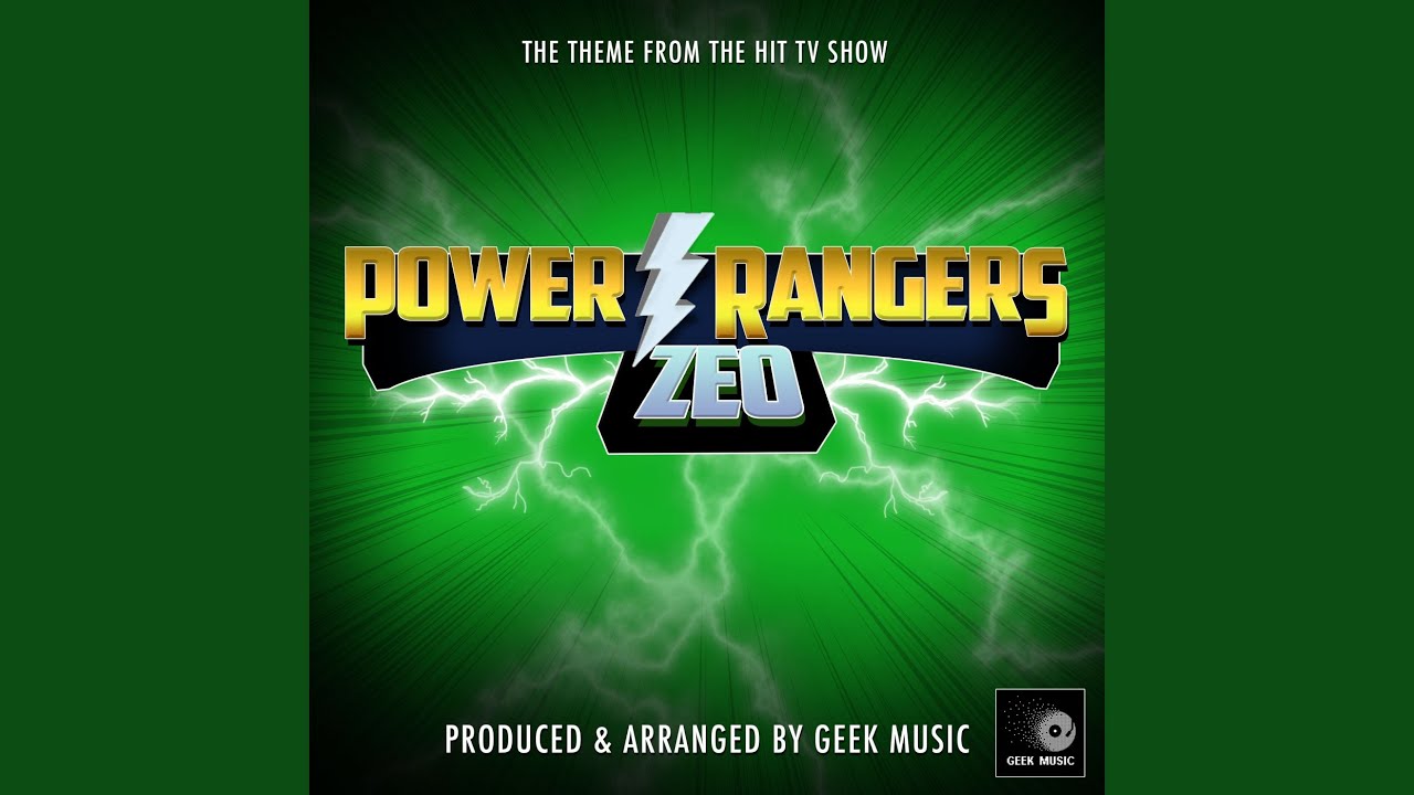 Power Rangers Zeo Main Theme (From 