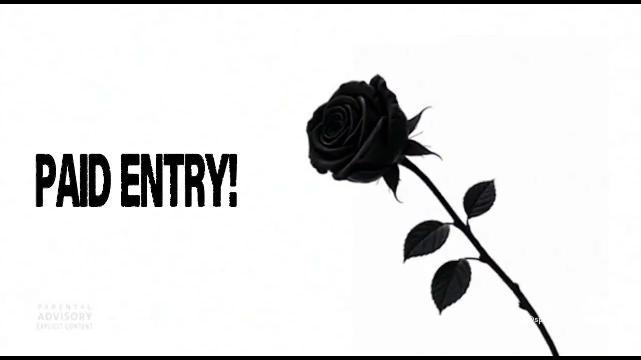 PAID ENTRY!