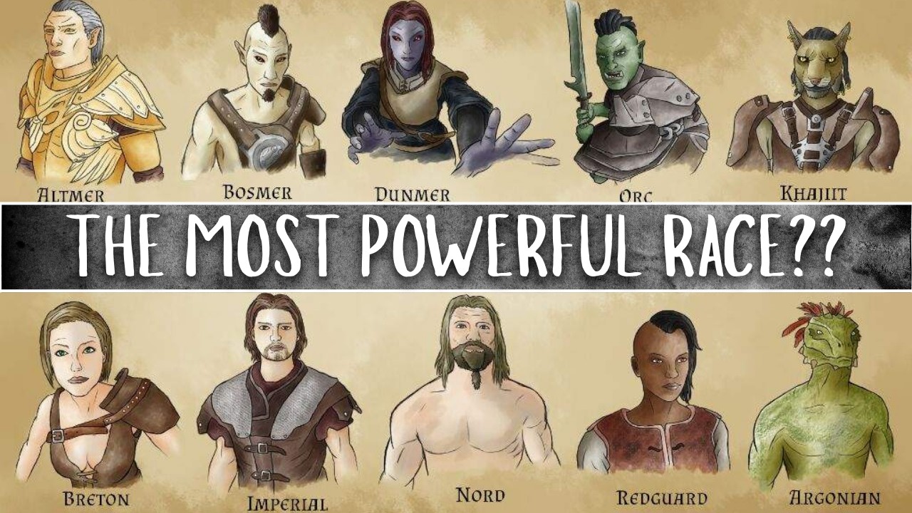 What Is The Strongest Race In The Elder Scrolls (Based On Lore)