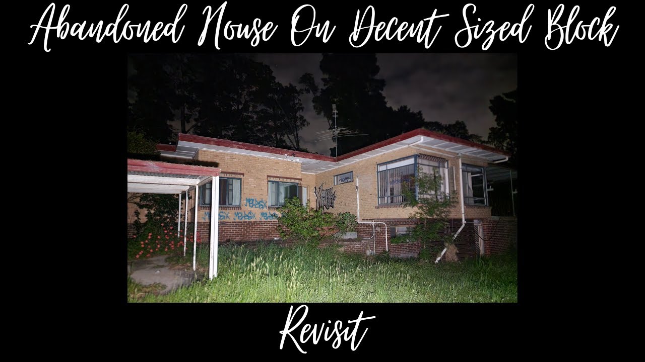 Abandoned House On Decent Sized Block [Completely Destroyed Now] (Revisit)
