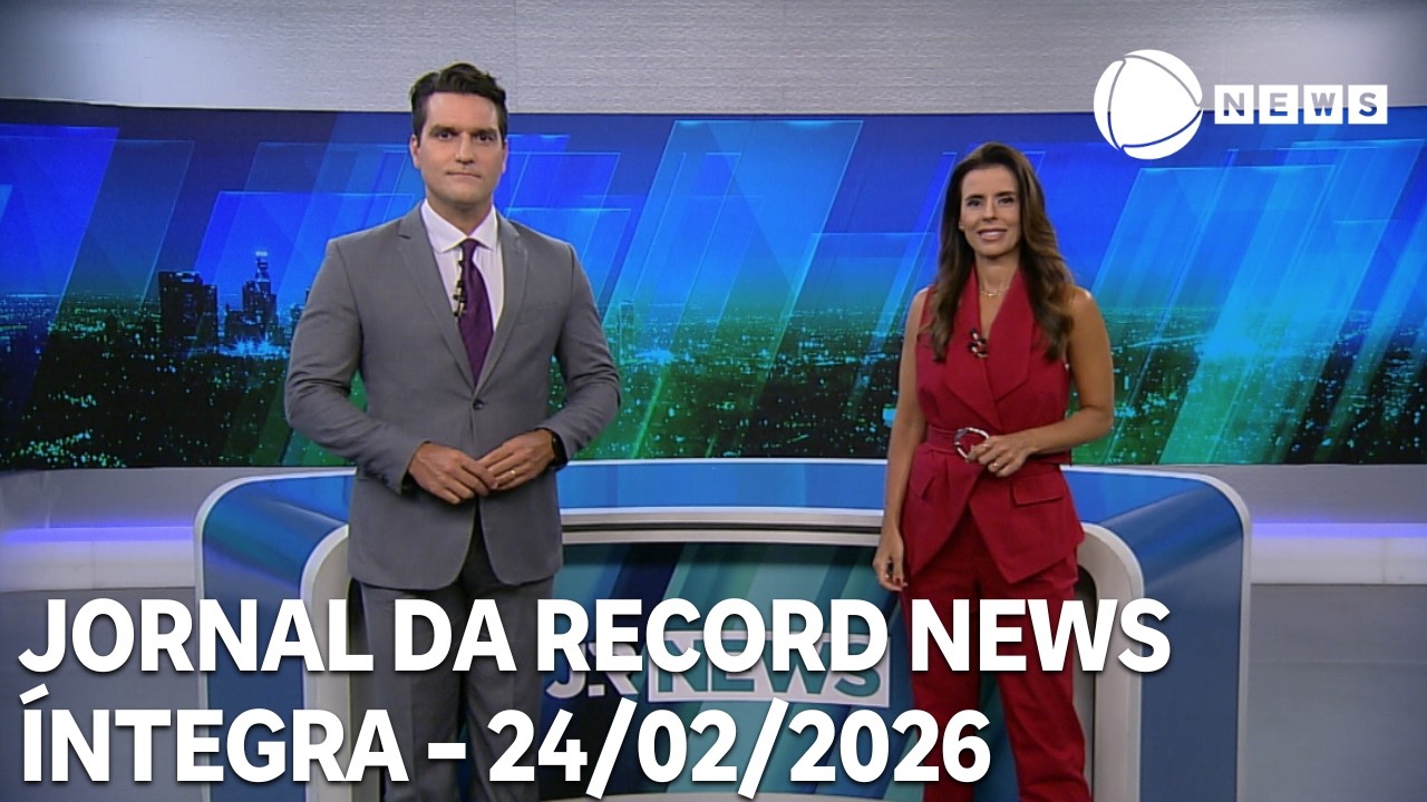Jornal da Record News - 24/02/2026