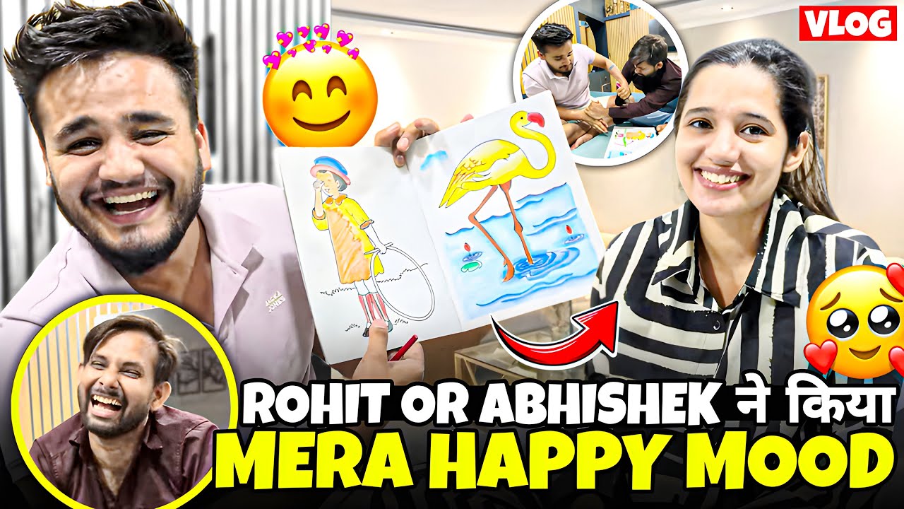 Rohit or Abhishek ने kiya मेरा happy mood😍