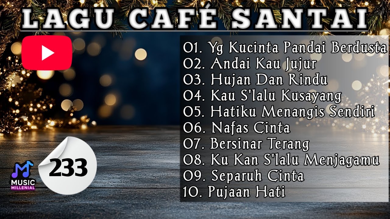 Lagu Cafe Santai☕️‼️Enak didengar‼️Temani Nongkrong | Kerja | Belajar | Perjalanan [Feb 12, 2026]