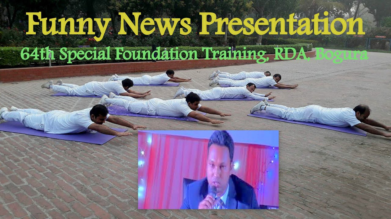 Funny News: RDA News - Cultural programme of 64th Special Foundation Training, RDA, Bogura