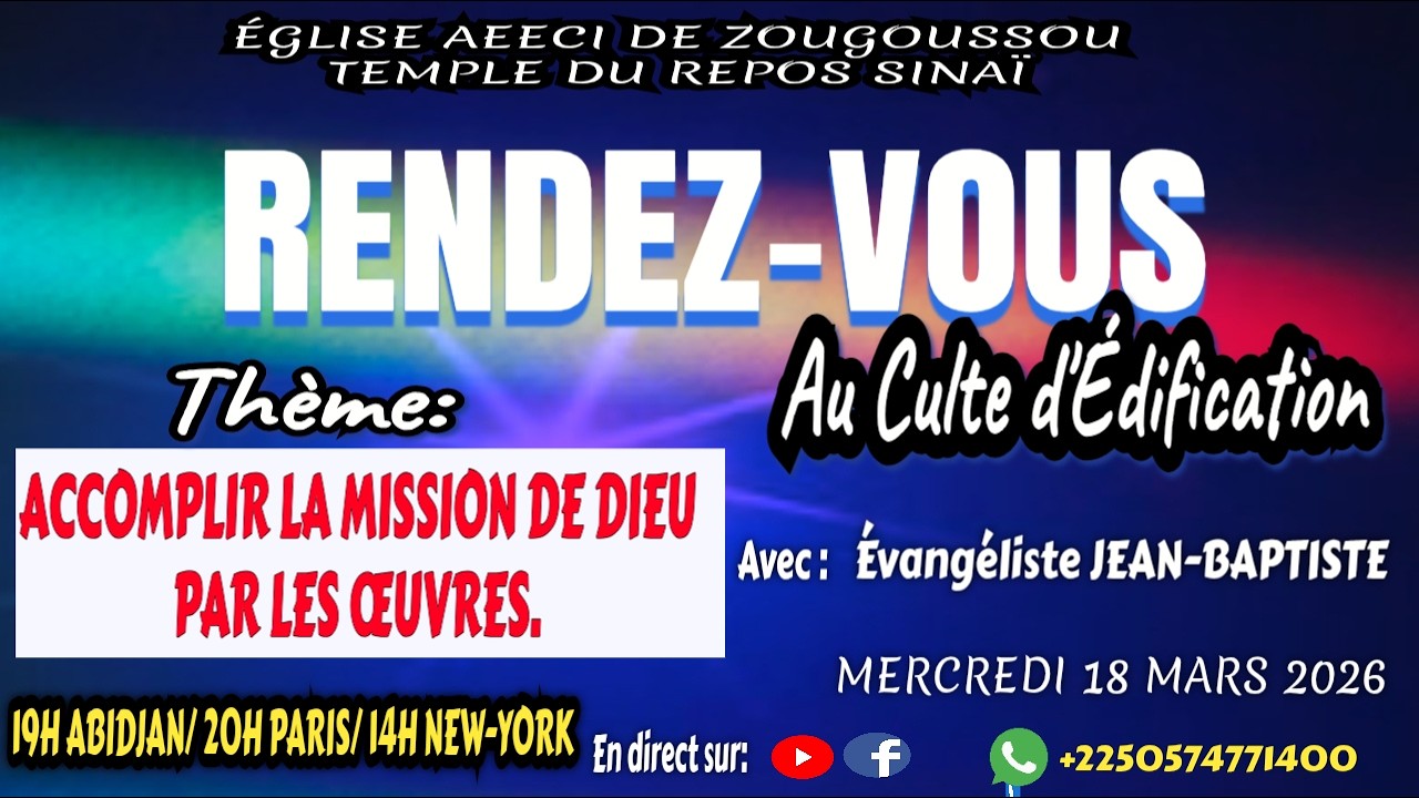 ACCOMPLIR LA MISSION DE DIEU PAR LES OEUVRES  PAR  EVANGELISTE JEAN- B