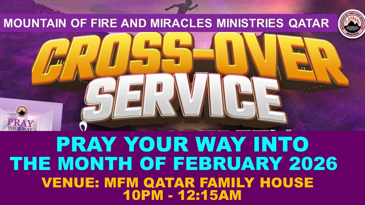 PRAY YOUR WAY INTO FEBRUARY 2026 - JANUARY 31ST -  MFM CROSSOVER  MIDNIGHT SERVICE - DR D.K OLUKOYA