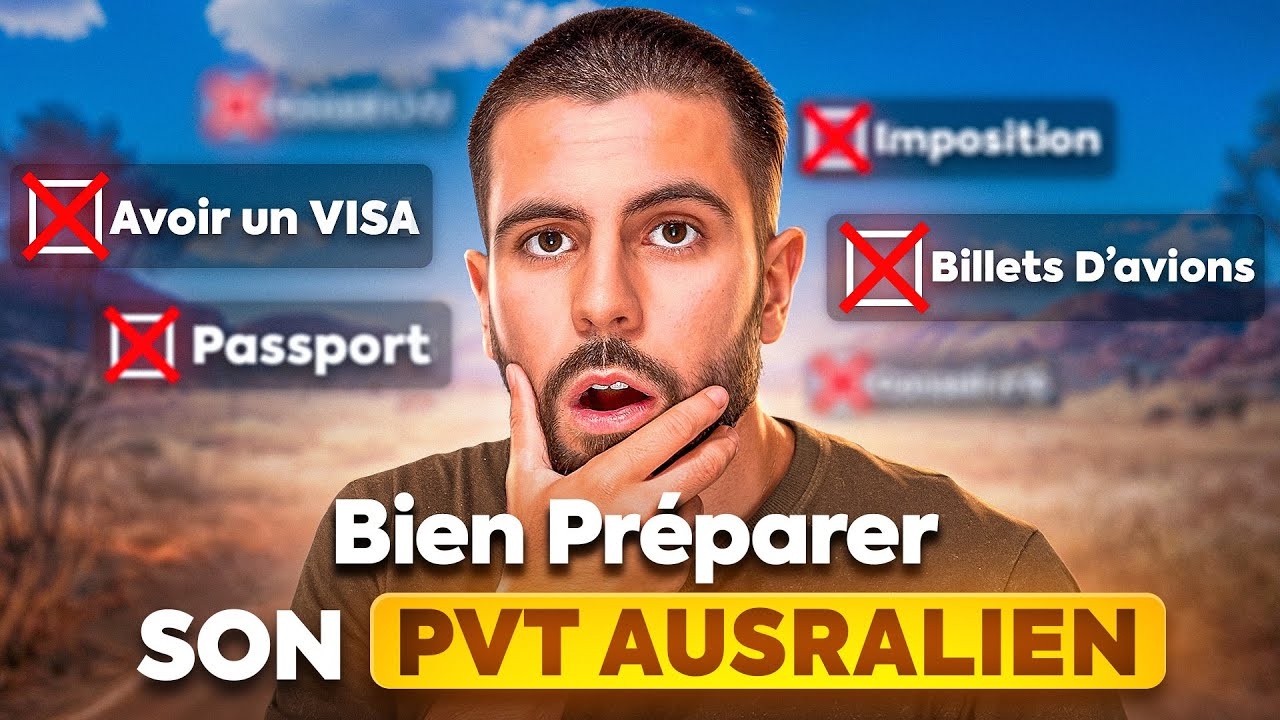 GUIDE PREPARATION PVT EN AUSTRALIE : ÉTAPE PAR ÉTAPE