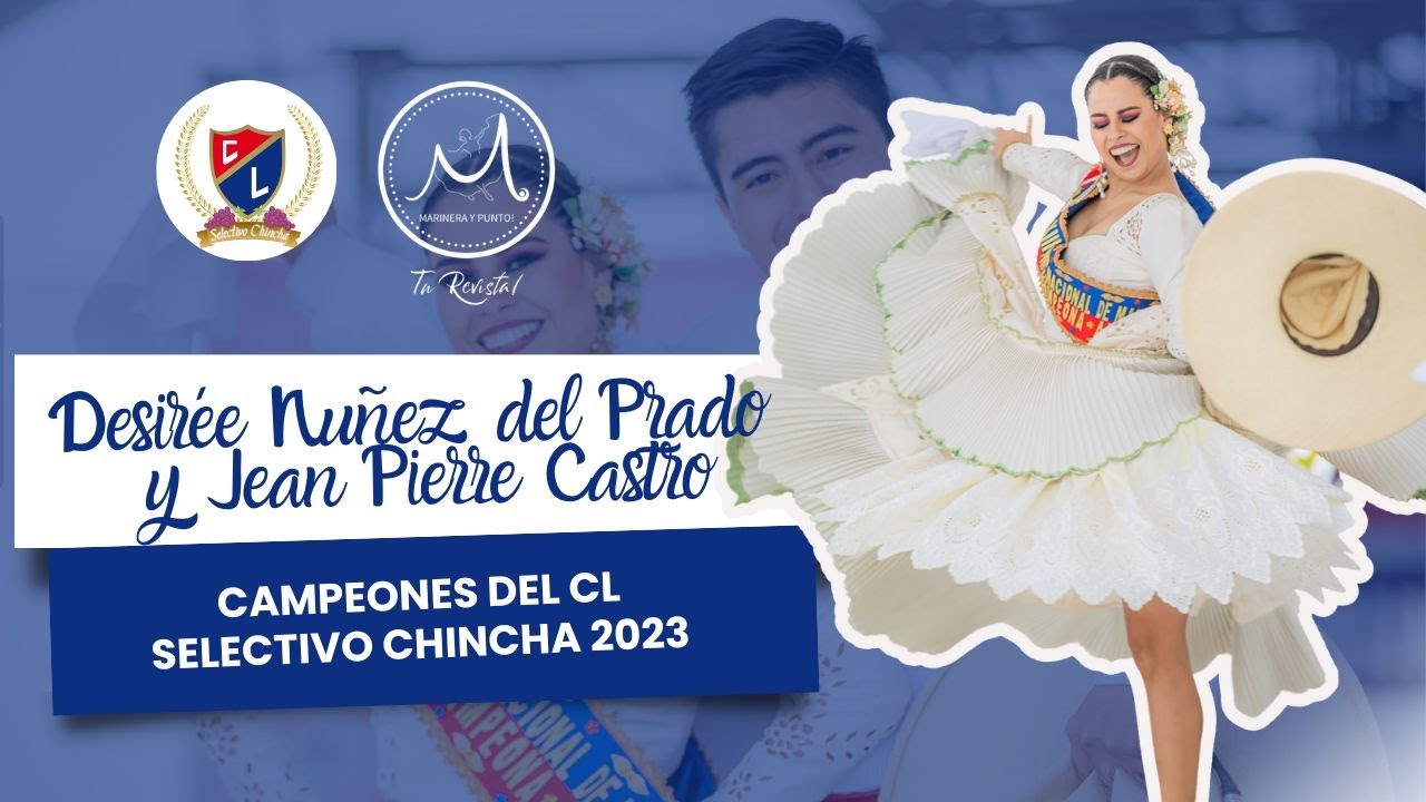 CHINCHA 2023| CORONACIÓN| DESIRÉE NUÑEZ DEL PRADO Y JEAN PIERRE