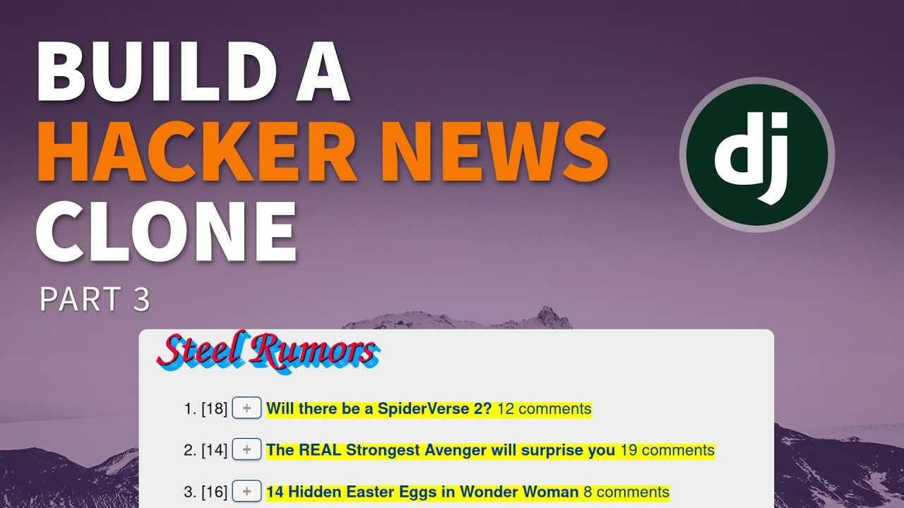 Building a social news site in Django - Part 3 (Screencast)