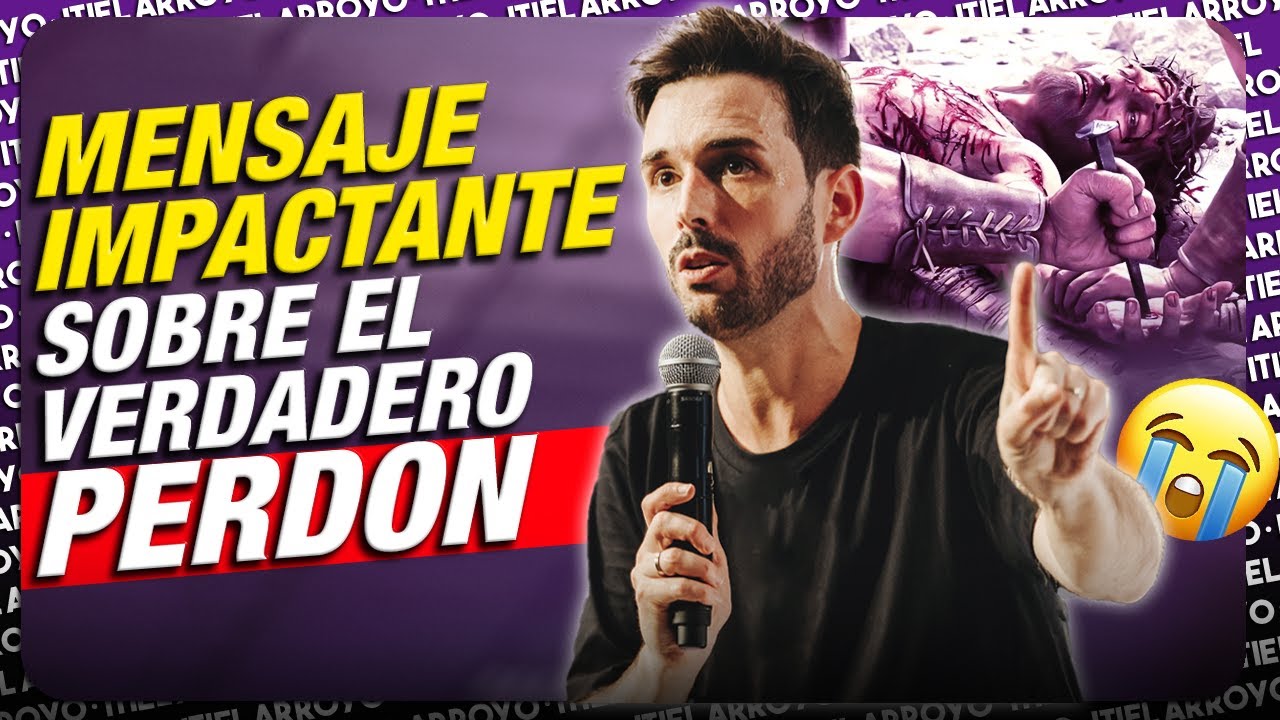 Perdonar duele - Itiel Arroyo