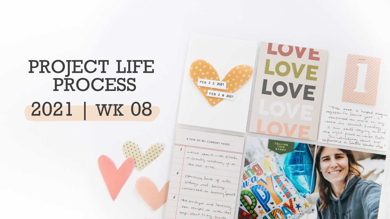 Project Life® Process Video 2021 | Week 08 | Studio Calico Documenter Kit