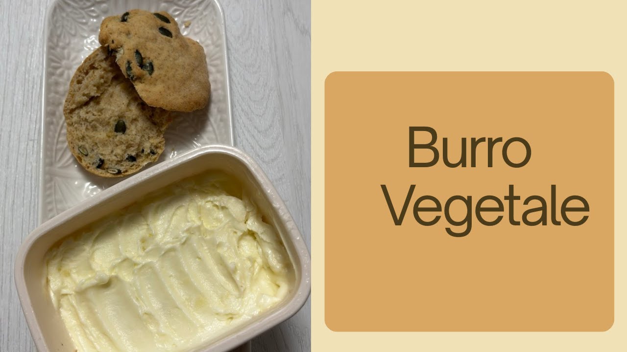 Burro vegetale fatto in casa (CREMOSO e SPALMABILE) | Ricetta vegana facile